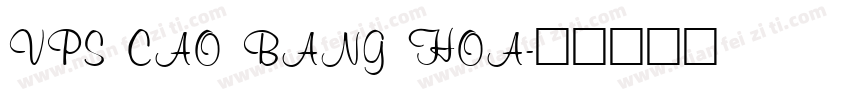 VPS Cao Bang Hoa字体转换